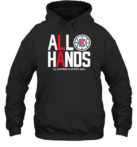 Farbod Esnaashari All Hands La Clippers Playoffs 2023 Hoodie