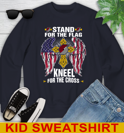 NBA Basketball Portland Trail Blazers Stand For Flag Kneel For The Cross Shirt Youth Sweatshirt 2