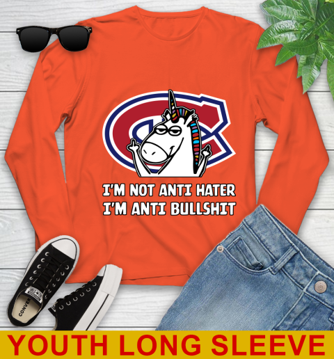 Montreal Canadiens NHL Hockey Unicorn I'm Not Anti Hater I'm Anti Bullshit Youth Long Sleeve 4