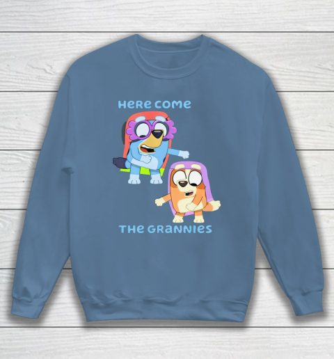 Blueys Shirt Here Come The Grannies Sweatshirt 6