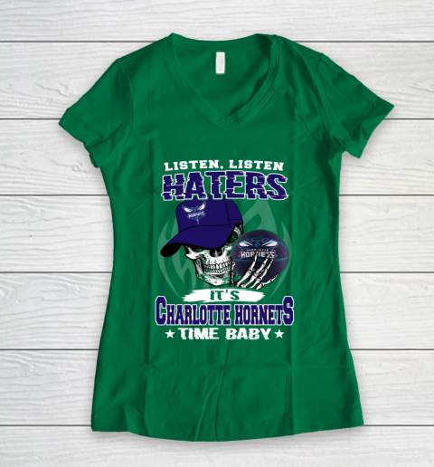 Listen Haters It is HORNETS Time Baby NBA Women's V-Neck T-Shirt 3