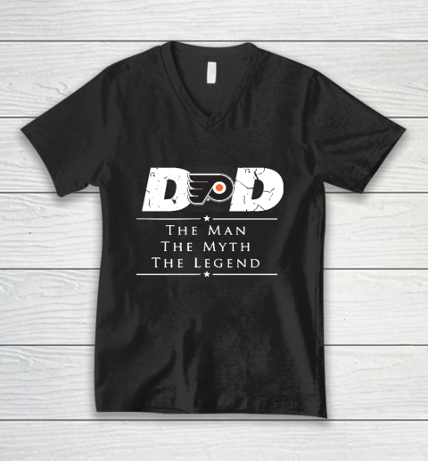 Philadelphia Flyers NHL Ice Hockey Dad The Man The Myth The Legend V-Neck T-Shirt