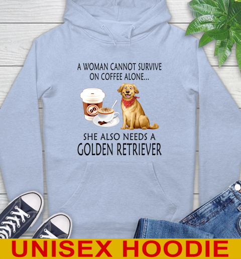 Women cannot survive on coffee alone she also need a GOLDEN tshirt 18