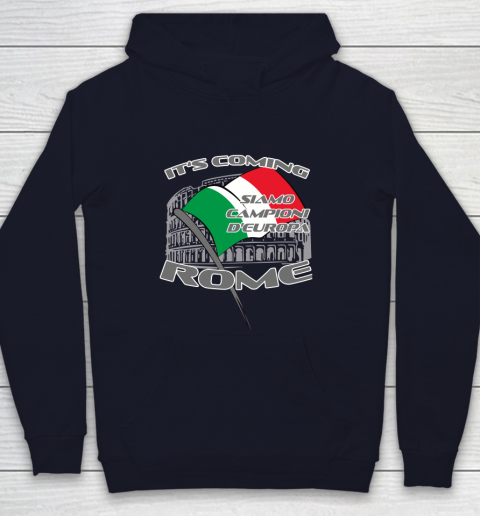 ITALIA Football Champions  SIAMO CAMPIONI D'EUROPA It's coming Rome Youth Hoodie 2