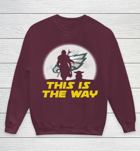 Philadelphia Eagles NFL Football Star Wars Yoda And Mandalorian This Is The Way Youth Sweatshirt 4