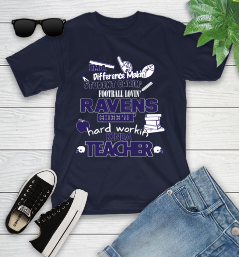 Baltimore Ravens NFL I'm A Difference Making Student Caring Football Loving Kinda Teacher Youth T-Shirt 2