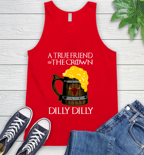 NBA Chicago Bulls A True Friend Of The Crown Game Of Thrones Beer Dilly Dilly Basketball Tank Top 5