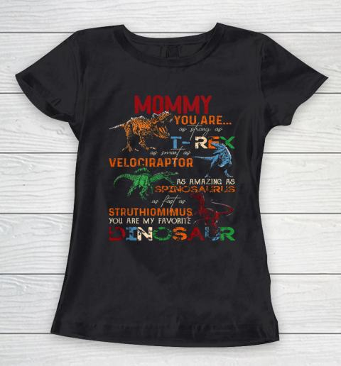 Mommy You Are As Strong As T Rex Funny Dinosaur Mother s Day Women's T-Shirt