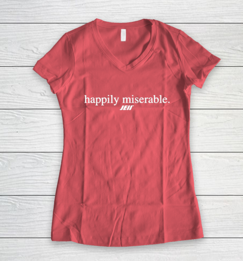 Happily Miserable Women's V-Neck T-Shirt 4
