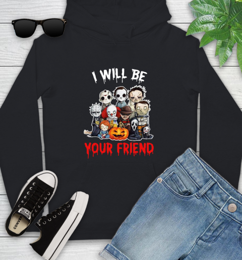 Halloween Horror Movie Characters Chibi I Will Be Your Friend Youth Hoodie