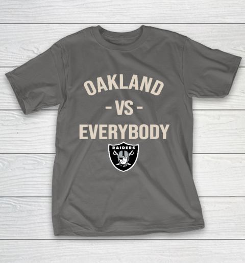 Oakland Raiders Vs Everybody T-Shirt 8