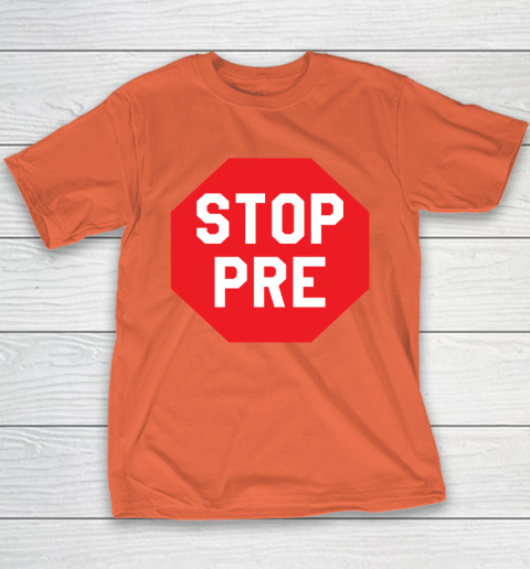 Stop Pre Shirt  Marathon Running Legend Runner Youth T-Shirt 2