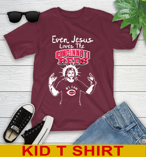 Cincinnati Reds MLB Baseball Even Jesus Loves The Reds Shirt Youth T-Shirt 5