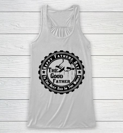 Father's Day Funny Gift Ideas Apparel  Fathers Day Is Every Day Racerback Tank