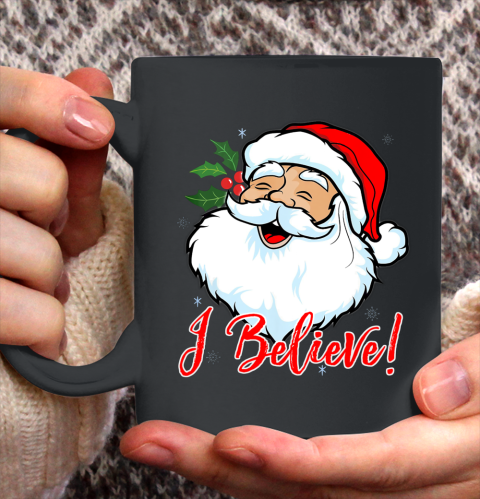 I Believe In Santa Claus T Shirt Funny Christmas Holiday Ceramic Mug 11oz 2