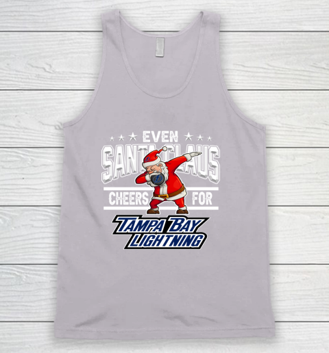 Tampa Bay Lightning Even Santa Claus Cheers For Christmas NHL Tank Top 3