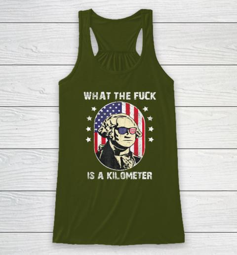 WTF What The Fuck Is A Kilometer George Washington Racerback Tank 2