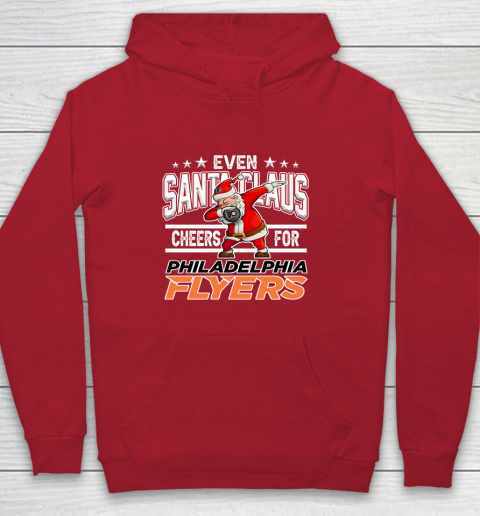 Philadelphia Flyers Even Santa Claus Cheers For Christmas NHL Youth Hoodie 7