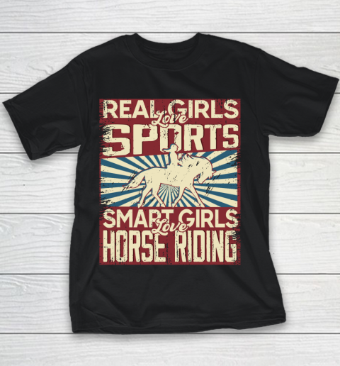 Real girls love sports smart girls love horse riding Youth T-Shirt
