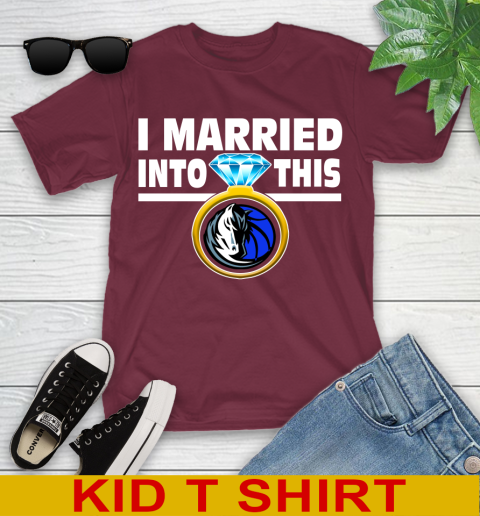Dallas Mavericks NBA Basketball I Married Into This My Team Sports Youth T-Shirt 5