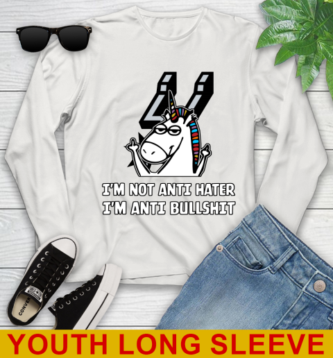 San Antonio Spurs NBA Basketball Unicorn I'm Not Anti Hater I'm Anti Bullshit Youth Long Sleeve 12