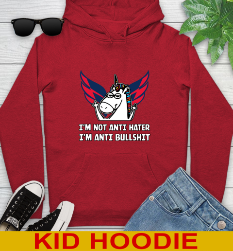 Washington Capitals NHL Hockey Unicorn I'm Not Anti Hater I'm Anti Bullshit Youth Hoodie 11