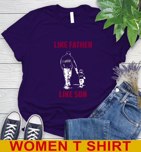Cleveland Cavaliers NBA Basketball Like Father Like Son Sports Women's T-Shirt 4