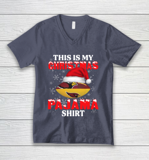 Arizona Cardinals This Is My Christmas Pajama Shirt NFL V-Neck T-Shirt 7