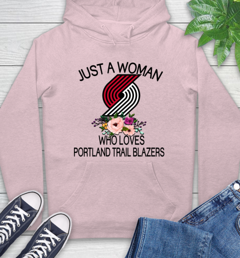 NBA Just A Woman Who Loves Portland Trail Blazers Basketball Sports Hoodie 7