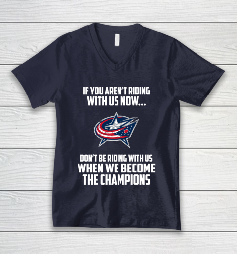 NHL Columbus Blue Jackets Hockey We Become The Champions V-Neck T-Shirt 2