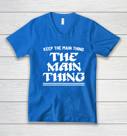 Keep the Main Thing The Main Thing Philly V-Neck T-Shirt 4