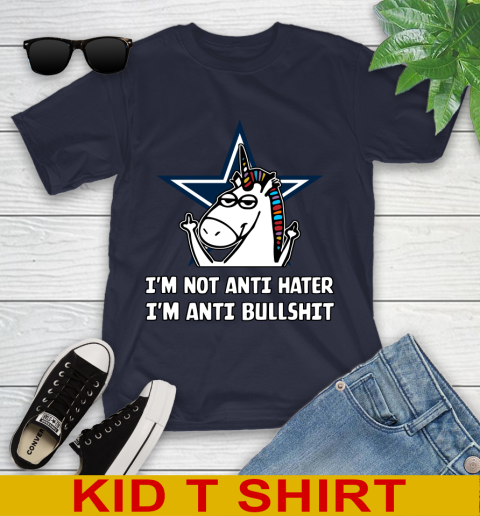 Dallas Cowboys NFL Football Unicorn I'm Not Anti Hater I'm Anti Bullshit Youth T-Shirt 3
