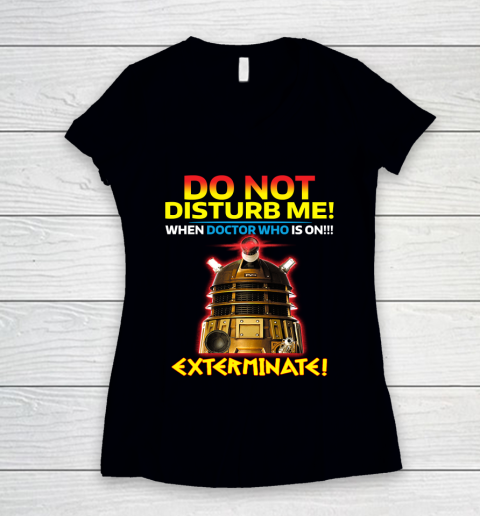 Do Not Disturb Me Doctor Who Women's V-Neck T-Shirt