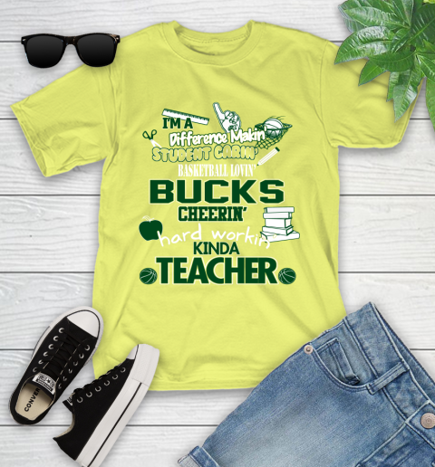 Milwaukee Bucks NBA I'm A Difference Making Student Caring Basketball Loving Kinda Teacher Youth T-Shirt 10