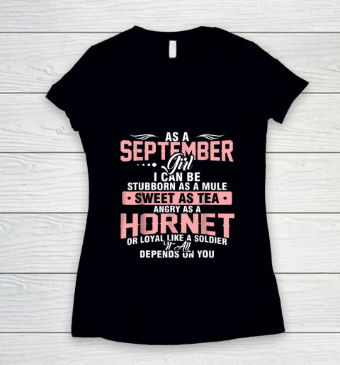 As A September Girl I Can be Stubborn Birthday Gift Women's V-Neck T-Shirt