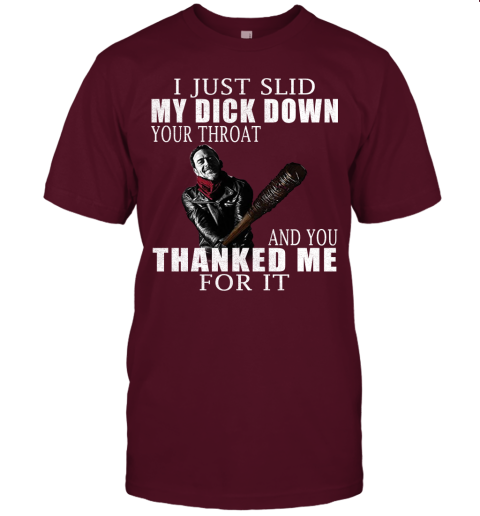 r5vn i just slid my dick down your throat the walking dead shirts jersey t shirt 60 front maroon