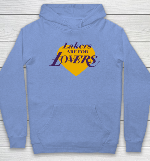 Love Lakers Shirt Laker Are For Lovers Hoodie 7