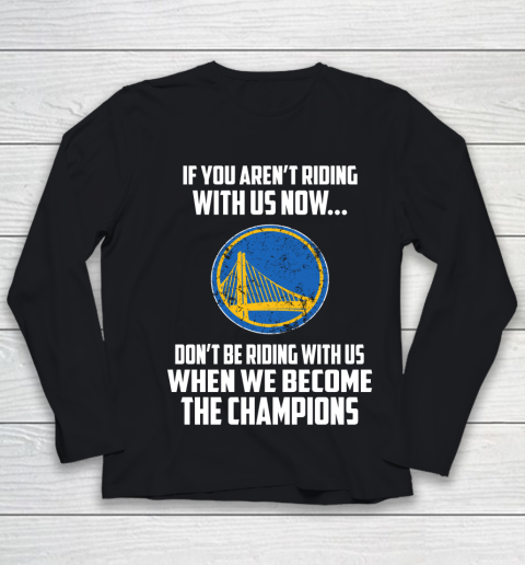 NBA Golden State Warriors Basketball We Become The Champions Youth Long Sleeve