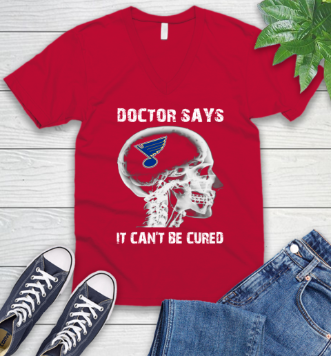 NHL St.Louis Blues Hockey Skull It Can't Be Cured Shirt V-Neck T-Shirt 6