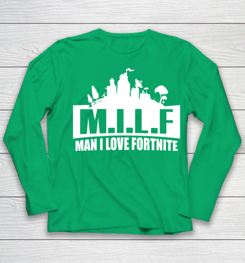 Man I Love Fortnite MILF funny Youth Long Sleeve 4