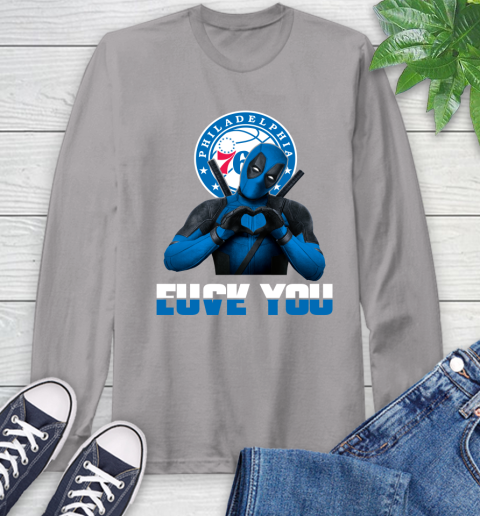 NBA Philadelphia 76ers Deadpool Love You Fuck You Basketball Sports Long Sleeve T-Shirt 6