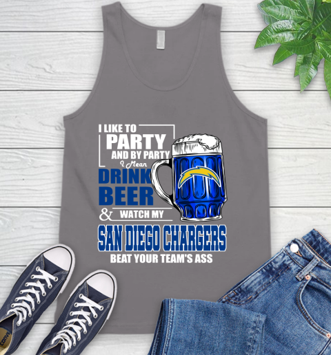NFL I Like To Party And By Party I Mean Drink Beer and Watch My Los Angeles Chargers Beat Your Team's Ass Football Tank Top 6