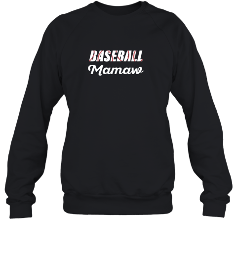 Baseball Mamaw Grandparent Supporter Sweatshirt