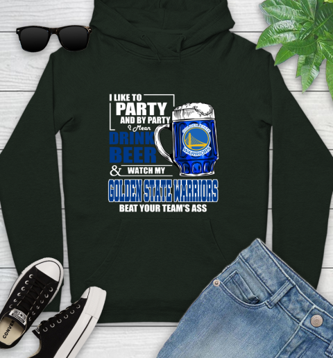 NBA Drink Beer and Watch My Golden State Warriors Beat Your Team's Ass Basketball Youth Hoodie 14