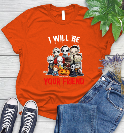 Halloween Horror Movie Characters Chibi I Will Be Your Friend Women's T-Shirt 3