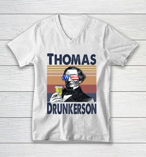 Thomas Drunkerson Drink Independence Day The 4th Of July Shirt V-Neck T-Shirt