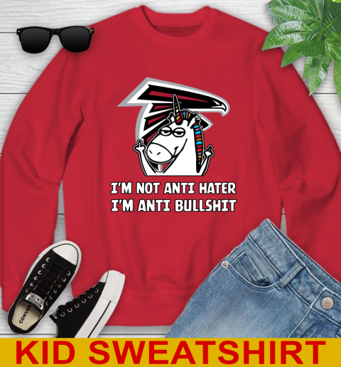 Atlanta Falcons NFL Football Unicorn I'm Not Anti Hater I'm Anti Bullshit Youth Sweatshirt 8