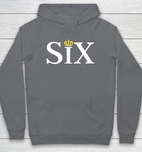 The Six Wives Of Henry VIII, Six The Musical Gift, Theatre Hoodie 3