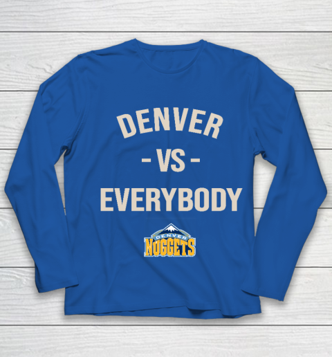 Denver Nuggets Vs Everybody Youth Long Sleeve 7