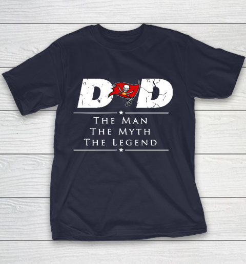 Tampa Bay Buccaneers NFL Football Dad The Man The Myth The Legend Youth T-Shirt 2